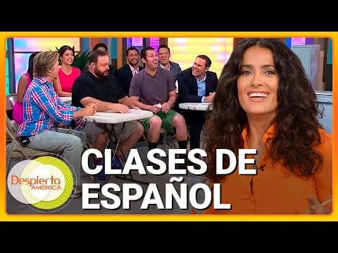 Salma Hayek dando clases de español | Despierta América - Learn Spanish with this music video