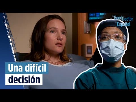 Sacrifica su sueño para salvar su vida | The Good Doctor en Español - Learn Spanish with this medical spanis